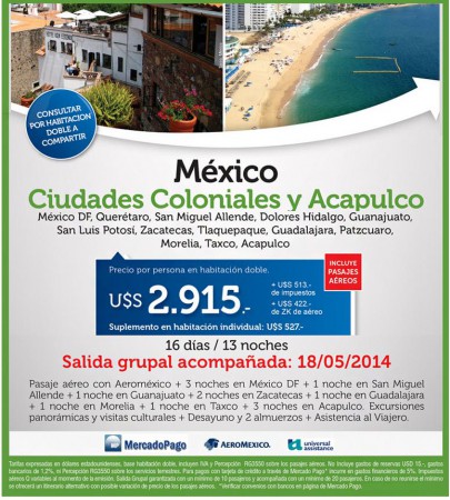 MÉXICO: CIUDADES COLONIALES